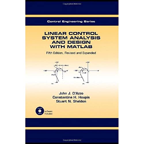 Imagen de archivo de Linear Control System Analysis and Design: Fifth Edition, Revised and Expanded (Automation and Control Engineering) a la venta por HPB-Red