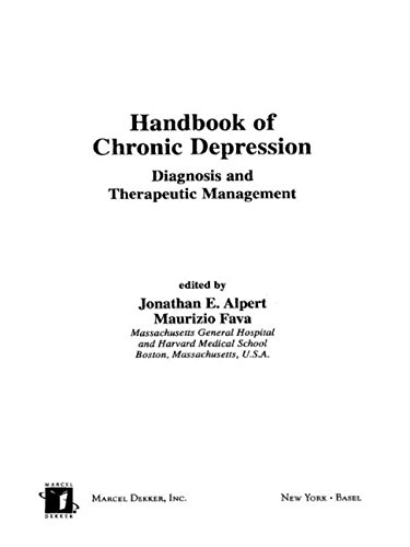 Imagen de archivo de Handbook of Chronic Depression: Diagnosis and Therapeutic Management (Medical Psychiatry Series) a la venta por HPB-Red