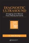 9780824740962: Diagnostic Ultrasound: Imaging and Blood Flow Measurements