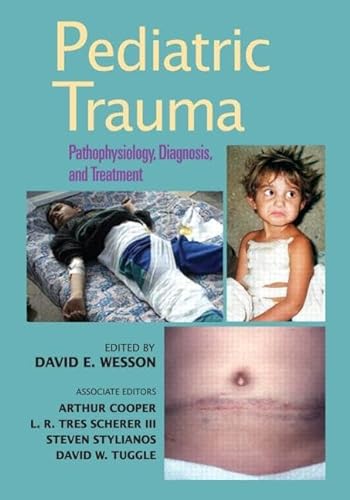 9780824741174: Pediatric Trauma: Pathophysiology, Diagnosis, and Treatment