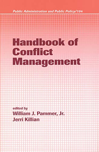 Beispielbild fr Handbook of Conflict Management: 104 (Public Administration and Public Policy) zum Verkauf von Chiron Media