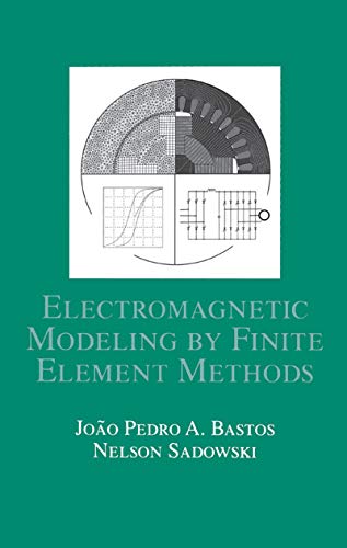 9780824742690: Electromagnetic Modeling by Finite Element Methods (Electrical and Computer Engineering)