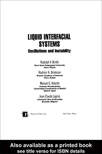 Beispielbild fr Liquid Interfacial Systems: Oscillations and Instability zum Verkauf von ThriftBooks-Atlanta