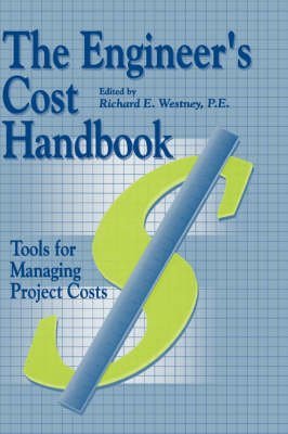 9780824746872: The Engineers Cost Handbook