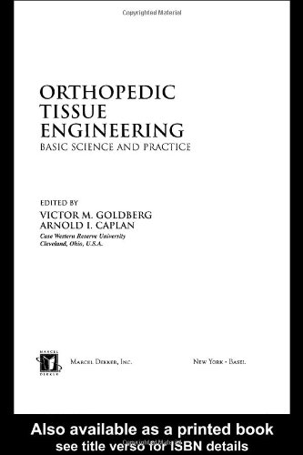 9780824747497: Orthopedic Tissue Engineering: Basic Science and Practice
