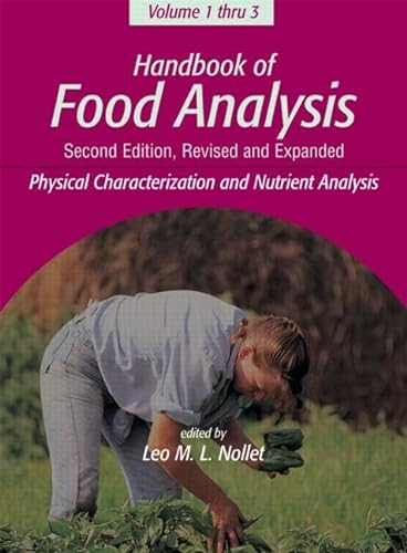 9780824750367: Handbook of Food Analysis: Physical Characterization and Nutrient Analysis: v.1 (Food Science & Technology)