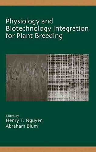 9780824750893: Physiology and Biotechnology Integration for Plant Breeding