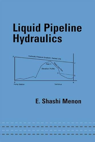 Imagen de archivo de Liquid Pipeline Hydraulics (Mechanical Engineering (Marcel Dekker)) a la venta por HPB-Red