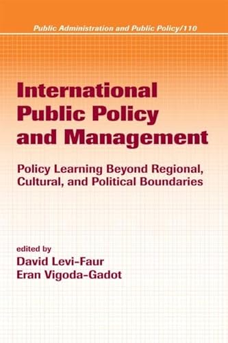 Imagen de archivo de 110: International Public Policy and Management (Public Administration and Public Policy) a la venta por Chiron Media