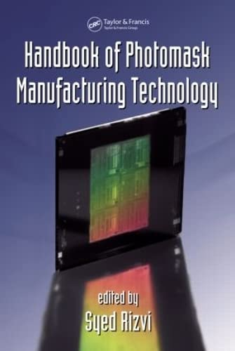 Beispielbild fr Handbook of Photomask Manufacturing Technology zum Verkauf von Chiron Media