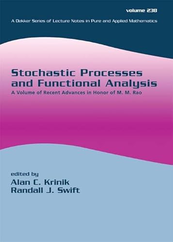 Stock image for Stochastic Processes and Functional Analysis: A Volume of Recent Advances in Honor of M. M. Rao for sale by Revaluation Books