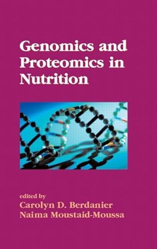 Imagen de archivo de Genomics and Proteomics in Nutrition (Nutrition and Disease Prevention) a la venta por Chiron Media