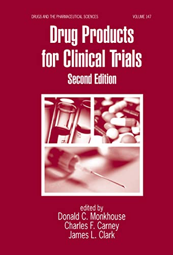 Imagen de archivo de Drug Products for Clinical Trials (Drugs and the Pharmaceutical Sciences) a la venta por HPB-Red
