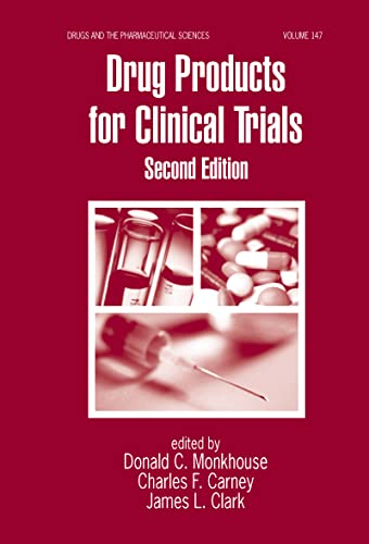 Stock image for Drug Products for Clinical Trials (Drugs and the Pharmaceutical Sciences) for sale by HPB-Red