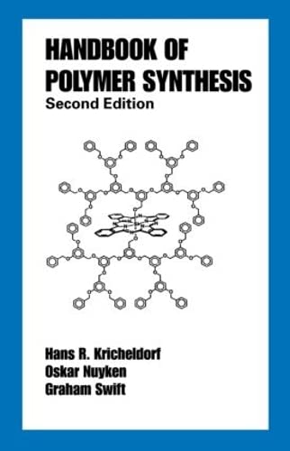 9780824754730: Handbook of Polymer Synthesis: Second Edition