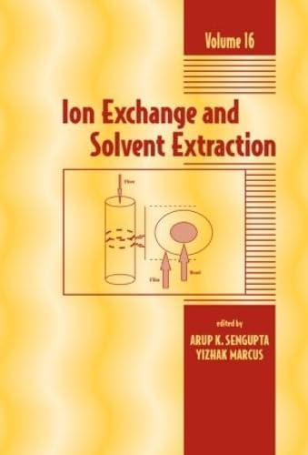 Stock image for Ion Exchange and Solvent Extraction: A Series of Advances, Volume 16 for sale by ThriftBooks-Atlanta