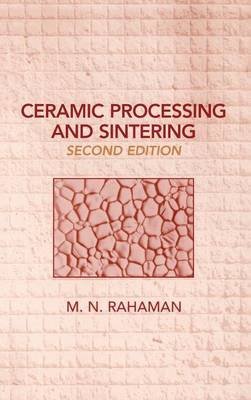 9780824756154: Ceramic Processing and Sintering