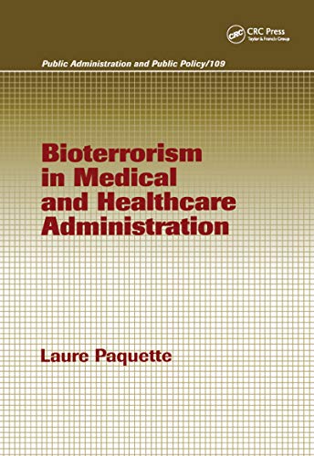 Stock image for Bioterrorism in Medical and Healthcare Administration for sale by Revaluation Books