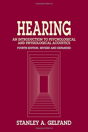 Imagen de archivo de Hearing: An Introduction to Psychological and Physiological Acoustics, Fourth Edition a la venta por HPB-Red