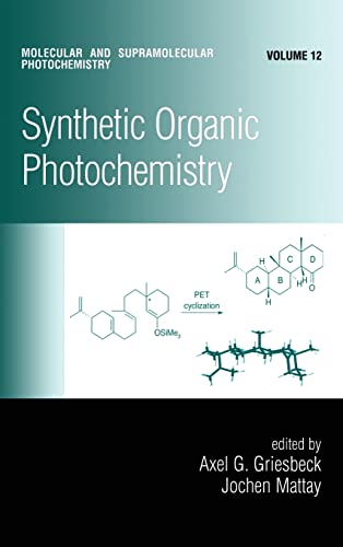 Stock image for Synthetic Organic Photochemistry (Molecular and Supramolecular Photochemistry) for sale by Chiron Media