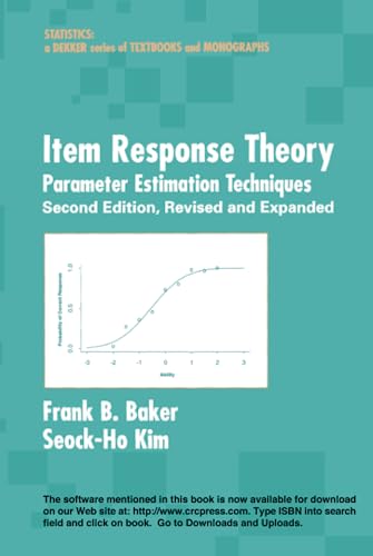 Imagen de archivo de Item Response Theory: Parameter Estimation Techniques, Second Edition (Statistics: A Series of Textbooks and Monographs) a la venta por Chiron Media