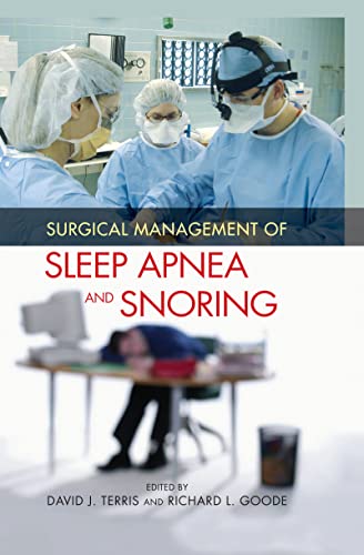 Imagen de archivo de Surgical Management of Sleep Apnea and Snoring a la venta por Chiron Media