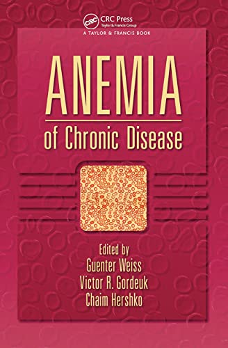 Stock image for Anemia of Chronic Disease (Basic and Clinical Oncology) for sale by CARDINAL BOOKS  ~~  ABAC/ILAB