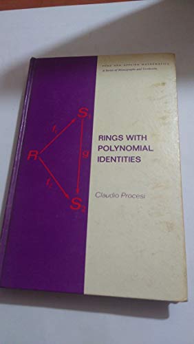 Imagen de archivo de Rings with polynomial identities (Pure and applied mathematics, 17) Procesi, Claudio a la venta por CONTINENTAL MEDIA & BEYOND