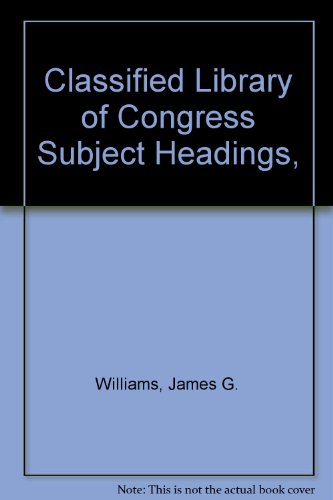 9780824760205: Classified Library of Congress subject headings (Books in library and information science)