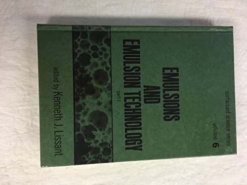 9780824760977: Emulsions and Emulsion Technology: 2 (Surfactant Science)