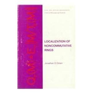 Imagen de archivo de Localization of Noncommutative Rings (Chapman & Hall Pure and Applied Mathematics) a la venta por Zubal-Books, Since 1961