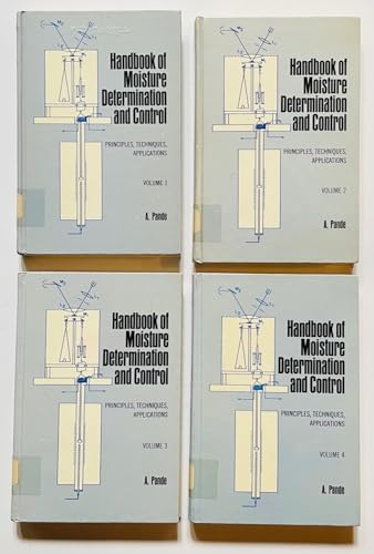 Stock image for Handbook of moisture determination and control: Principles, techniques, applications for sale by Mispah books