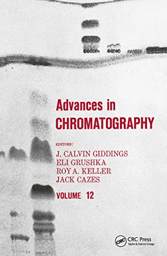 Stock image for Advances in Chromatography, Volume 12 for sale by Books Puddle