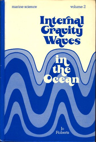 9780824762261: Internal gravity waves in the ocean (Marine science)