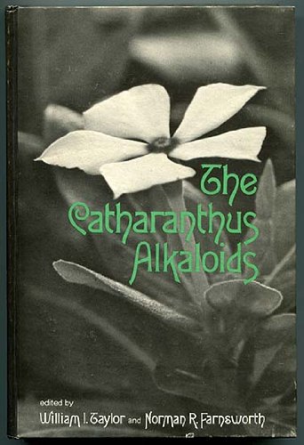 9780824762766: The Catharanthus alkaloids: Botany, chemistry, pharmacology, and clinical use