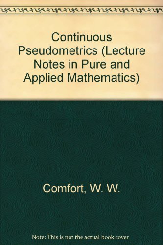 9780824762940: Continuous Pseudometrics