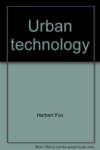 Stock image for Urban Technology : A Second Primer on Problems for sale by Better World Books