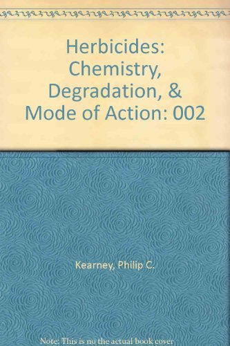 Stock image for Herbicides: Chemistry, Degradation, & Mode of Action, Vol. 2 for sale by HPB-Diamond