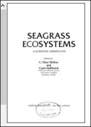 Stock image for Seagrass Ecosystems: A Scientific Perspective for sale by The Warm Springs Book Company