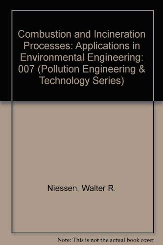 Stock image for Combustion and Incineration Processes: Applications in Environmental Engineering for sale by HPB-Red