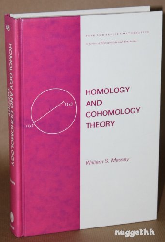 Stock image for Homology and cohomology theory: An approach based on Alexander-Spanier cochains (Monographs and textbooks in pure and applied mathematics) for sale by Phatpocket Limited