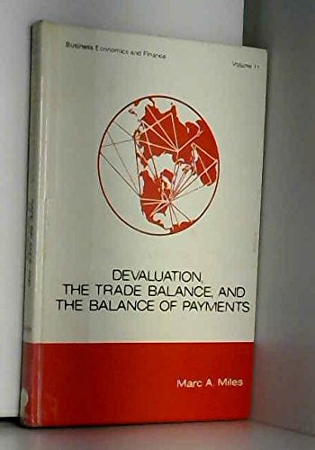 9780824766665: Devaluation, the Trade Balance, and the Balance of Payments (Business Economics and Finance)