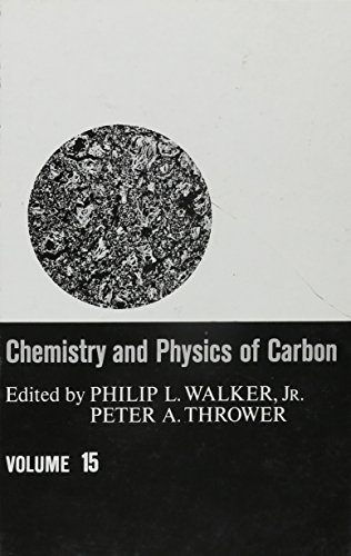 Stock image for Chemistry and Physics of Carbon, Volume 15 for sale by dsmbooks