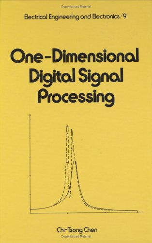 9780824768775: One-Dimensional Digital Signal Processing: 9 (Electrical and Computer Engineering)