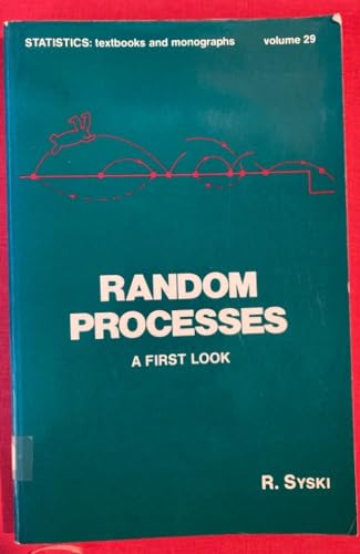 Image d'archives pour Random Processes: A First Look (Statistics: Textbooks and Monographs) (Volume 29) mis en vente par Anybook.com