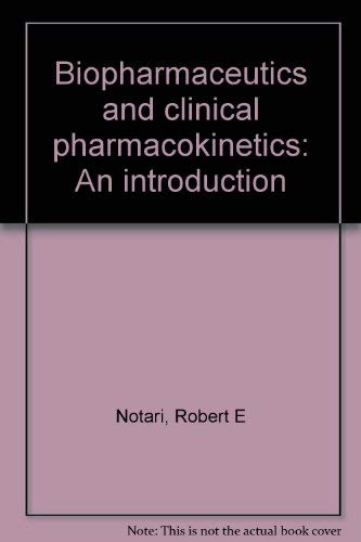 Stock image for Biopharmaceutics and clinical pharmacokinetics: An introduction for sale by SecondSale