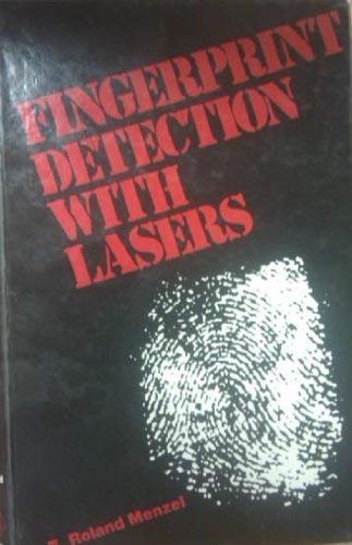 9780824769741: Fingerprint Detection With Lasers