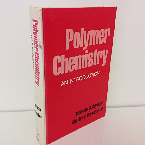 Stock image for Polymer chemistry: An introduction (Undergraduate chemistry) for sale by HPB-Red