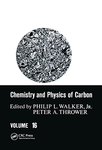 Stock image for Chemistry & Physics of Carbon: Volume 16: A Series of Advances Continuing: Volume 16 Volume16 (Chemistry and Physics of Carbon) for sale by Chiron Media
