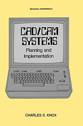 Cad/Cam Systems Planning and Implementation